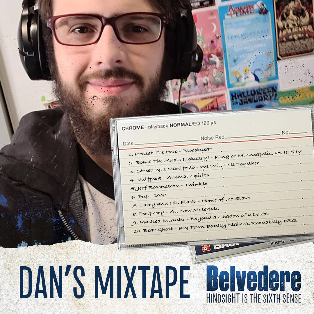 Get to know Belvedere - Dan's mixtape