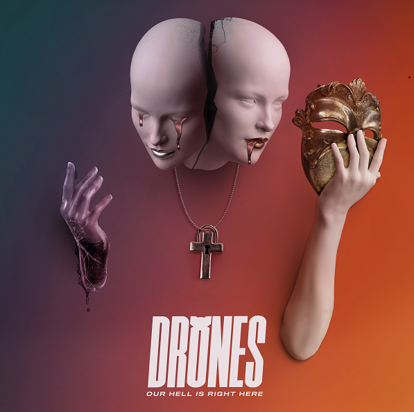 Out Now: Drones - Our Hell Is Right Here