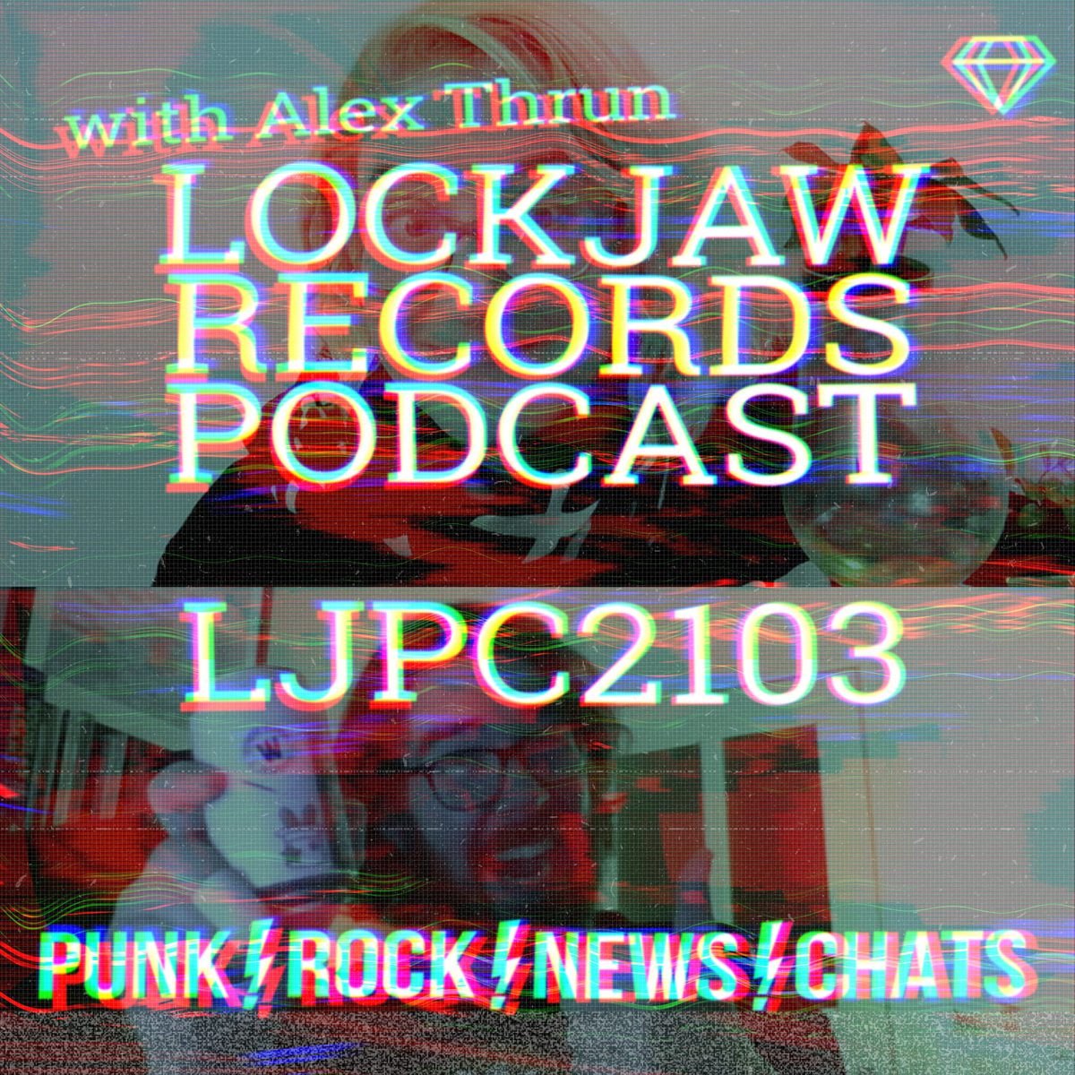 Lockjaw Records Punk Podcast 2103 with Alex from Second Banshirt