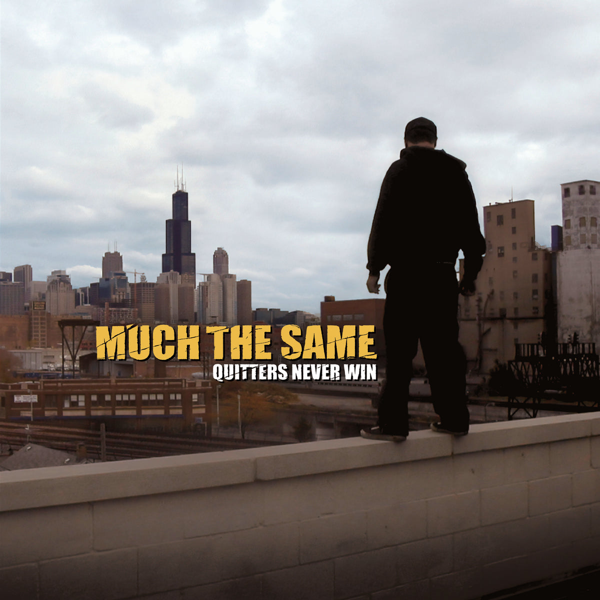 Much The Same bring Quitters Never Win to vinyl