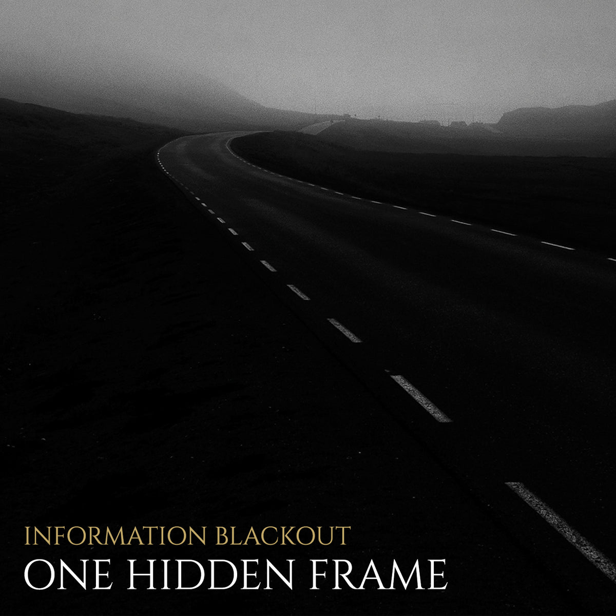 One Hidden Frame release 'Information Blackout'