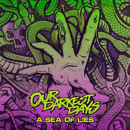 Our Darkest Days release new track 'A Sea Of Lies'