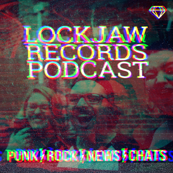 Lockjaw Records Podcast #1 ft. Drones & borts