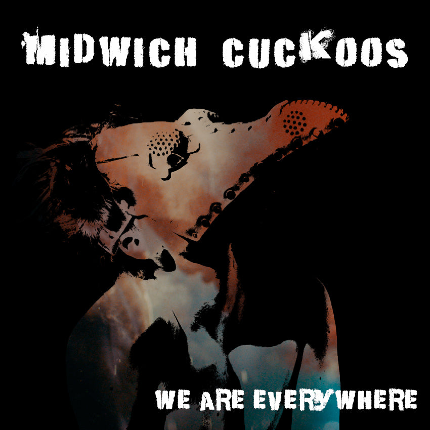 Midwich Cuckoos - We Are Everywhere