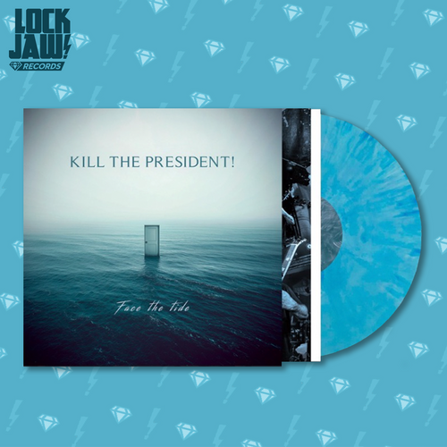 Face The Tide - Kill The President! - 12" Vinyl