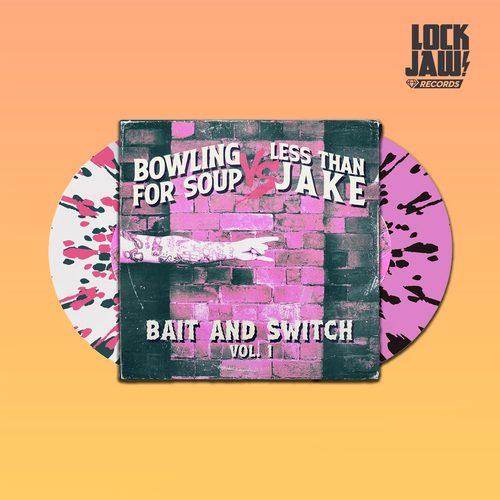 Bait And Switch Vol. 1 - BOWLING FOR SOUP vs. LESS THAN JAKE - 7" Vinyl