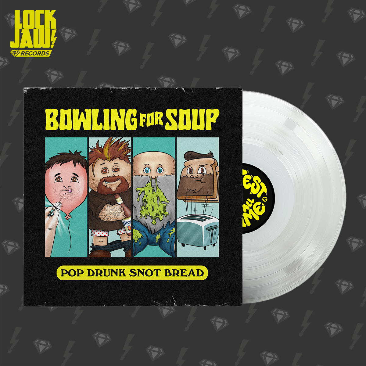 Pop Drunk Snot Bread - Bowling For Soup - 12" Vinyl