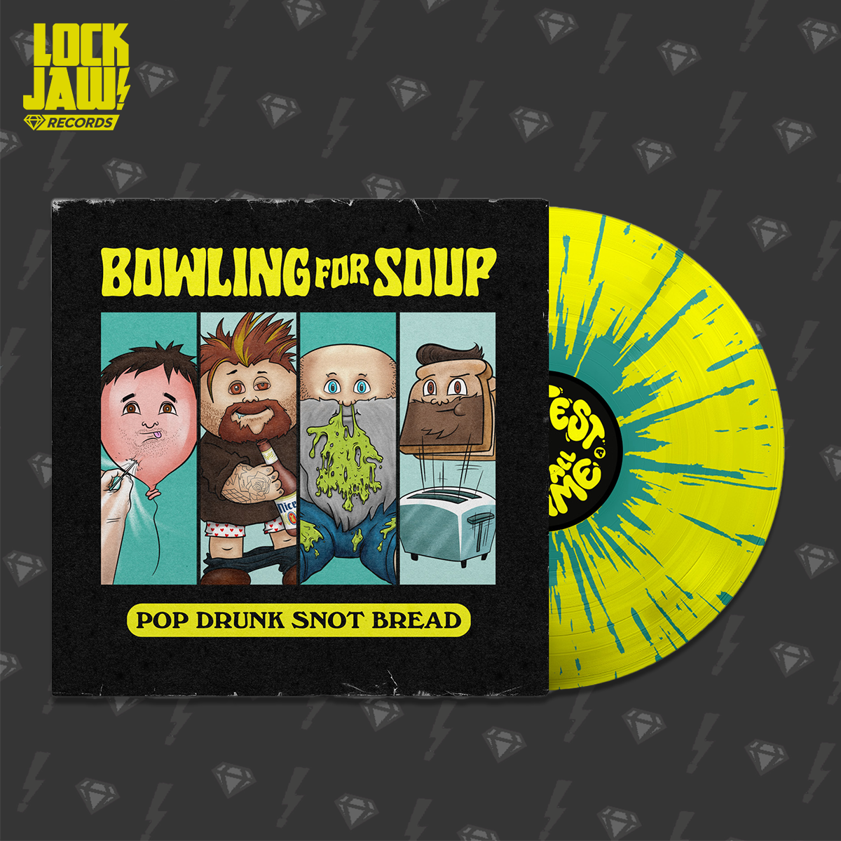 Pop Drunk Snot Bread - Bowling For Soup - 12" Vinyl