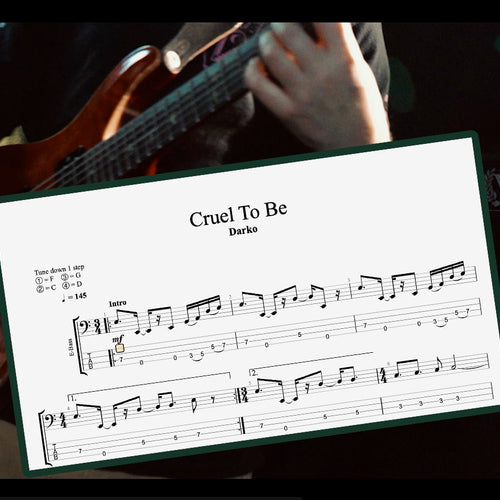 Cruel to Be - Darko - Full Tab