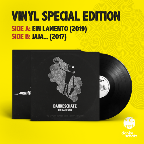 Dankeschatz - Ein Lamento. Jaja... Vinyl Special Edition