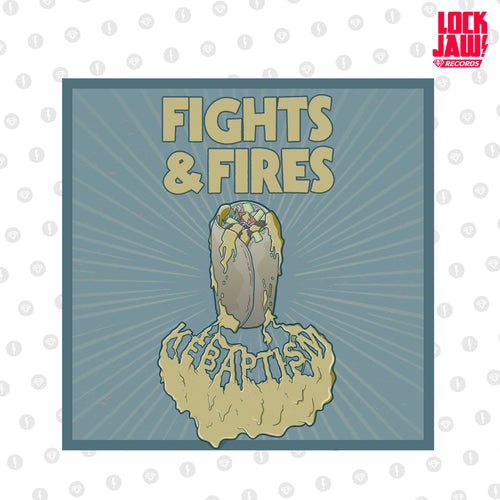 Fights & Fires - Kebaptism - Digital download
