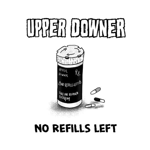No Refills Left - Upper Downer - 12" Vinyl