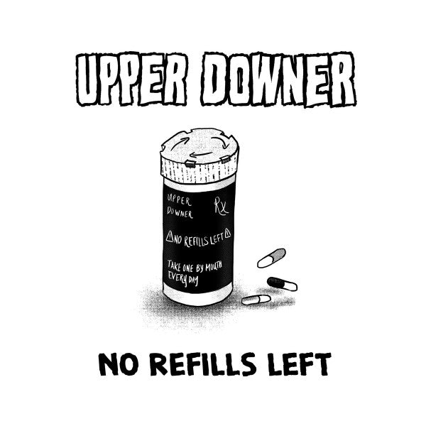 No Refills Left - Upper Downer - 12" Vinyl