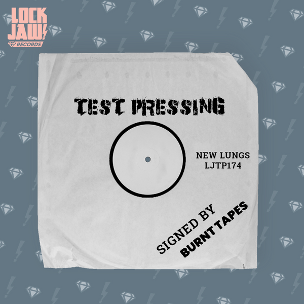 New Lungs - Burnt Tapes - Signed Test Pressing