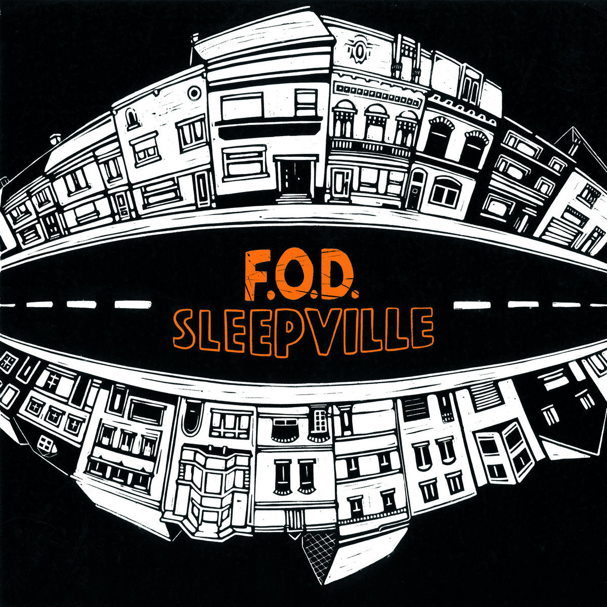 Sleepville - F.O.D - 12'' Vinyl