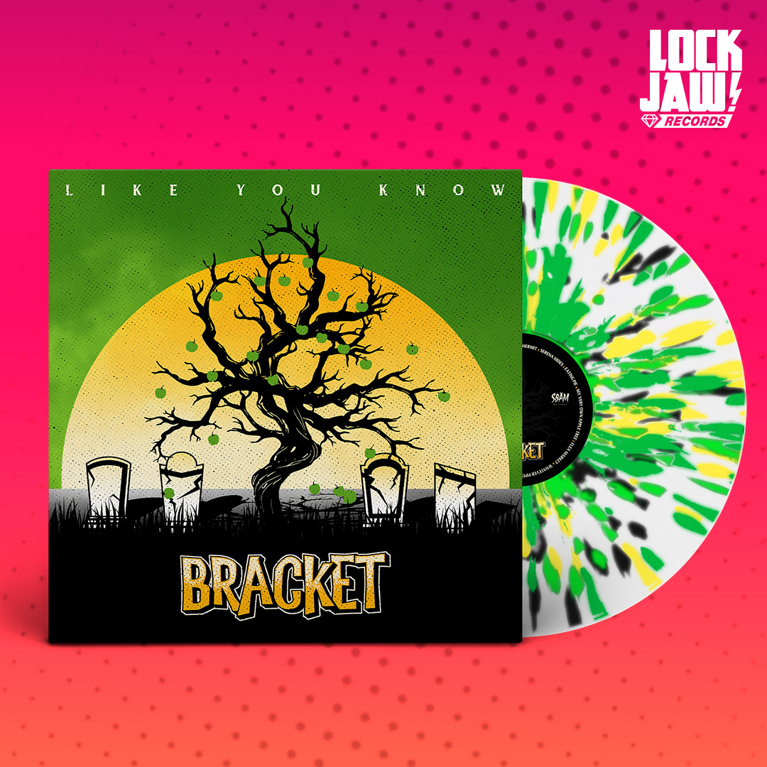 Like You Know - Bracket - 12" Vinyl Splatter